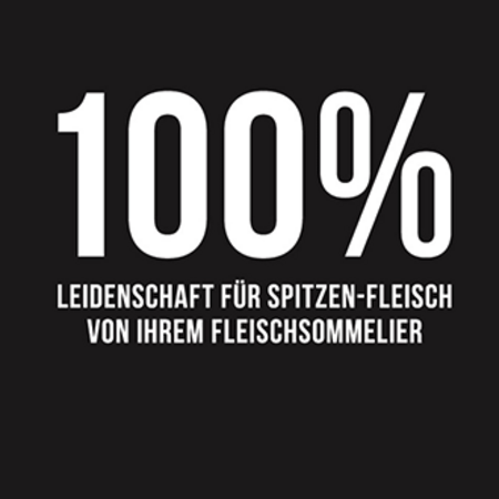 100% Leidenschaft für Spitzen-Fleisch